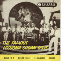 Lecuona Cuban Boys - The Famous Lecuona Cuban Boys