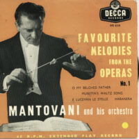 Mantovani - Favourite Melodies From The Operas Vol. 1