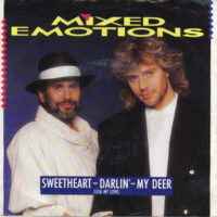 Mixed Emotions - Sweetheart Darlin' My Deer