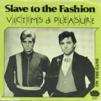Victims Of Pleasure - Slave To Fashion