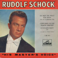 Rudolf Schock - Du Bist Die Welt Fur Mich