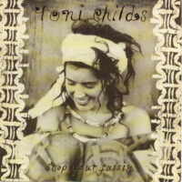 Toni Childes - Stop Your Fussin