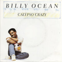 Billy Ocean - Calypso Crazy