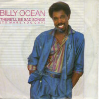 Billy Ocean - There'll Be Sad Songs (To Make You Cry)
