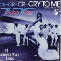 Precious Wilson - Cr-Cr-Cr-Cry To Me