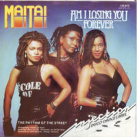 Mai Tai - Am I Losing You Forever