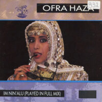 Ofra Haza - Im Nin'Alu