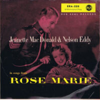 Jeanette MacDonald And Nelson Eddy - In Songs From Rose-Marie