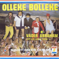 Vader Abraham Met Zijn Goede Zonen - Olleke Bolleke