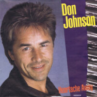 Don Johnson - Heartache Away