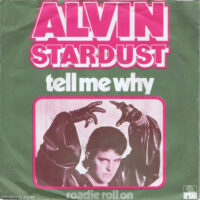 Alvin Stardust - Tell Me Why