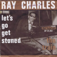 Ray Charles - Let's Go Get Stoned