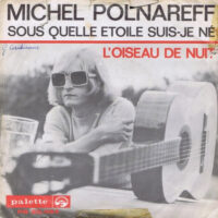 Michel Polnareff - Sous Quelle Etoile Suis (B-Keus)