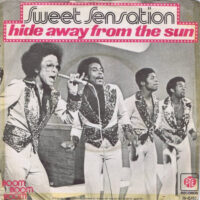 Sweet Sensation - Hide Away From The Sun