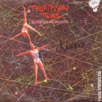 Thompson Twins - In The Name Of Love
