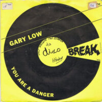 Gary Low - You Are A Danger