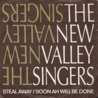 New Valley Singers - Steal Away