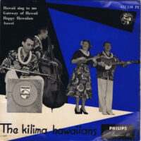 Kilima Hawaiians - Hawaii Sing To Me