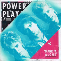 Power Play - Make It Alone