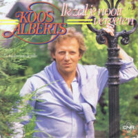 Koos Alberts - Ik Zal Je Nooit Vergeten