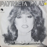 Patricia Paay - Who Let The Heartache In