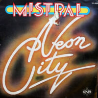 Mistral - Neon City