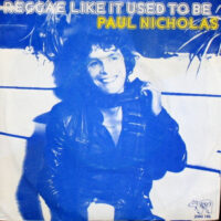 Paul Nicholas - Reggae Like It Used To Be