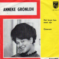 Anneke Gronloh - Het Leven Kan Mooi Zijn