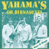 Yahama's - Oh, Bernadette