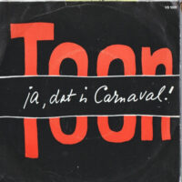 Toon - Ja, Dat Is Carnaval