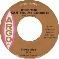 Johnny Nash - Then You Can Tell Me Goodbye
