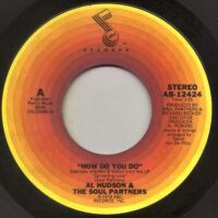 Al Hudson & The Partners - How Do You Do