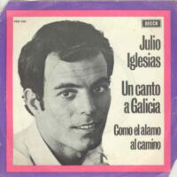 Julio Iglesias - Un Canto A Galicia