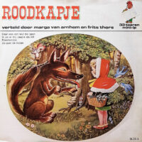 Marga Van Arnhem en Frits Thors - Roodkapje