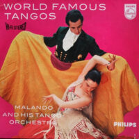 Malando And His Tango Orchestra - World Famous Tango