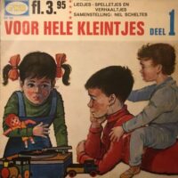 Various - Voor De Hele Kleintjes Deel 1