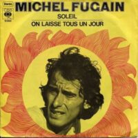 Michel Fugain - On Laisse Tous Un Jour