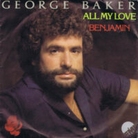 George Baker - All My Love
