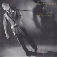 Godley & Creme - Wedding Bells