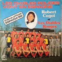 Robert Cogoi - Les Diables Rouges Vont En Espagne