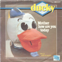 Ducky - Mother How Are You Today
