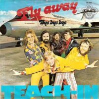 Teach-In - Fly Away