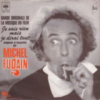 Michel Fugain - Bande Originale Du Film Je Sais Rien Mais Je Dirai Tout