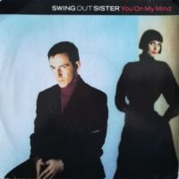 Swing Out Sister - You On My Mind
