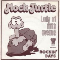Mock Turtle - Lady Of Fifth Avenue