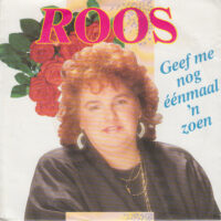 Corine Roos - Geef Me Nog Eenmaal Een Zoen