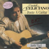 Jose Feliciano - Ponte A Cantar