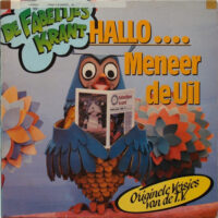 Fabeltjeskrant – Hallo... Meneer De Uil (LP)