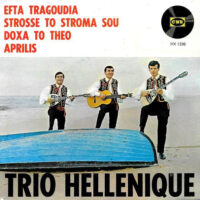 Trio Hellenique - Efta Tragoudia