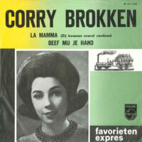 Corry Brokken - La Mamma (Zij Kwamen Overal Vandaan)